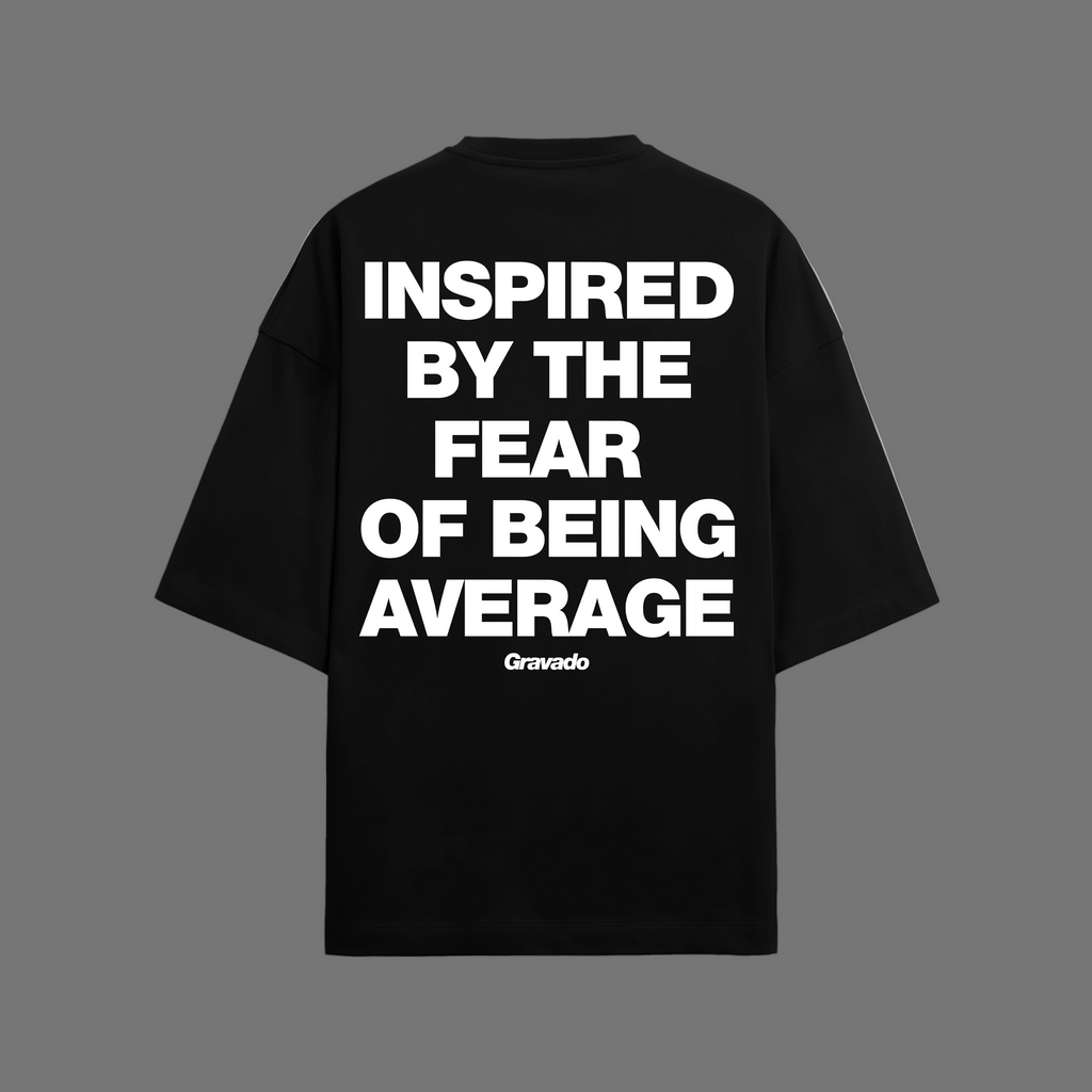Inspired by the Fear of Being Average Unisex Oversized T-shirt – Black